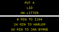 SEE TRACKS ALWAYS THINK TRAIN . 7 MIN TO I294 14 MIN TO HARLEM 22 MIN TO JAN BYRNE 